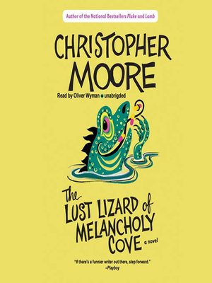 cover image of The Lust Lizard of Melancholy Cove